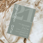 Invitation Sage minimaliste Vingt et un 21e anniversaire fête<br><div class="desc">Cette invitation minimaliste à la fête du 21ème anniversaire de typographie est parfaite pour une fête d'anniversaire moderne. Le design simple présente une police blanche classique sur un arrière - plan sage. Personnalisable dans n'importe quelle couleur. Gardez le design minimal et élégant, en l'état, ou personnalisez-le en ajoutant vos propres...</div>