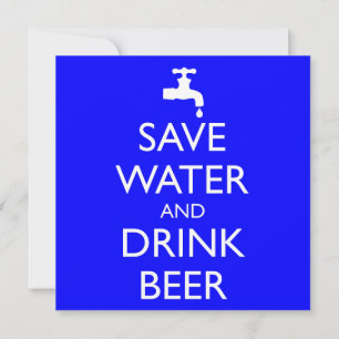 INVITATION SAUVER L'EAU ET BOIRE LA BIÈRE