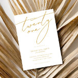 Invitation Script élégant moderne Gold 21e fête d'anniversair<br><div class="desc">Invitation minimaliste moderne à 21e anniversaire avec design simple avec élégante typographie manuscrite.</div>