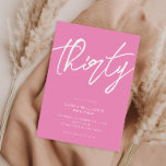 Invitation Script élégant moderne rose 30e anniversaire<br><div class="desc">Invitation de 30ème anniversaire minimaliste moderne avec design simple avec élégante typographie manuscrite.</div>