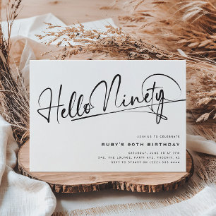 Invitation Script Hello 90th Minimalist 90th Birthday