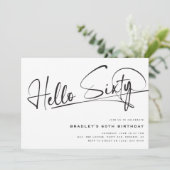 Invitation Script Hello Sixty Minimalist 60e anniversaire (Debout devant)