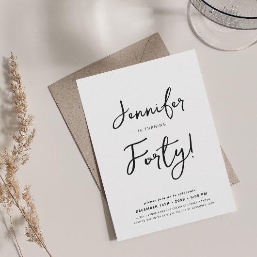 Invitation Script minimal moderne 40e anniversaire noir et bl