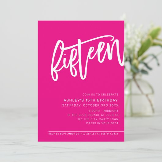 Invitation SCRIPT MODERNE 15e anniversaire fête chaude rose b (Debout devant)