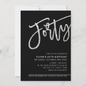Invitation SCRIPT MODERNE 40e anniversaire fête argent noir (Devant)