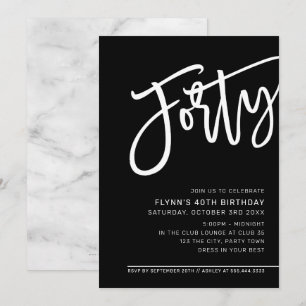 Invitation SCRIPT MODERNE 40e anniversaire fête noir blanc