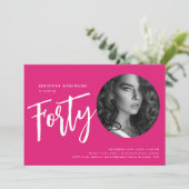 Invitation Script moderne photo 40e anniversaire fête Hot ros (Debout devant)