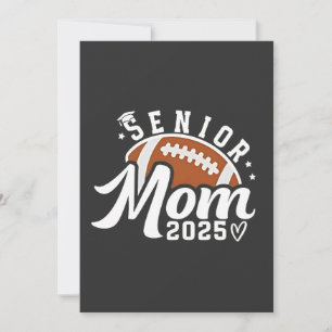 Invitation Senior Froud Mom 2025 Imaginaire Football Graduate