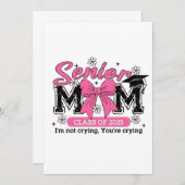 Invitation Senior Mom Class of 2025 Je ne pleure pas fière ma (Devant / Derrière)