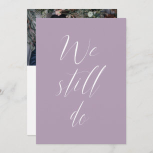 Invitation Sequel Mariage Purple Lilac Nous Faisons Toujours 