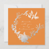 Invitation Seras-Tu Ma Femme D'Accueil Orange Silver Wreath (Devant)