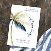 Invitation Seras-tu moi Bridesmaid Palm Tree Proposition Card