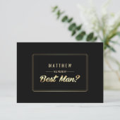 Invitation Seras-tu mon Meilleur Homme ? Mariage d'or noir (Debout devant)