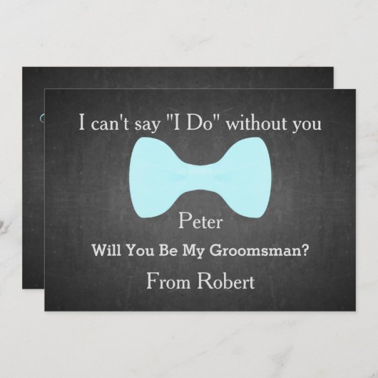 Invitation Serez-Vous Mon Groomsman Black Chalk Board Bow (Devant / Derrière)