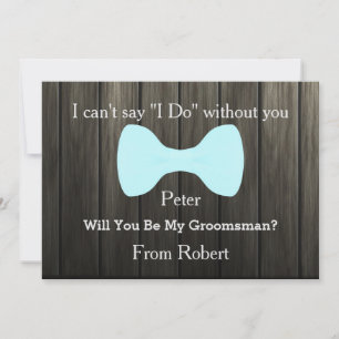 Invitation Serez-Vous Mon Groomsman Bow Wooden