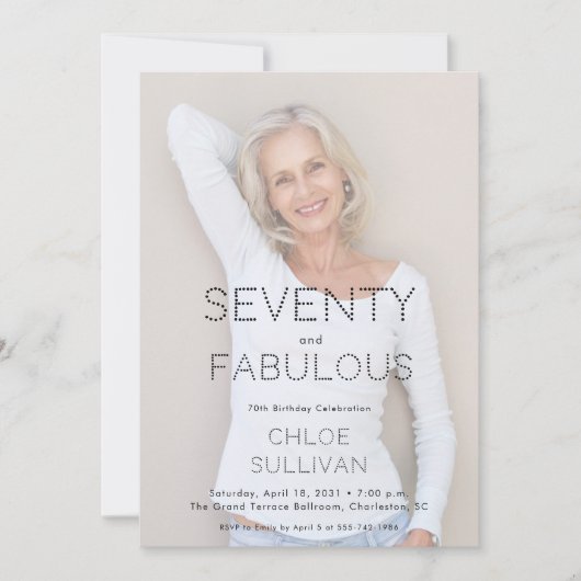 Invitation Seventy and Fabulous Photo 70th Birthday Party (Devant)