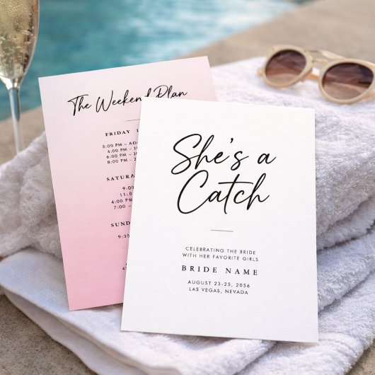Invitation She's a Catch Modern Script Bachelorette Weekend