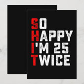 Invitation Si heureux d'avoir 25 ans Deux fois drôle 50 ans d (Devant / Derrière)