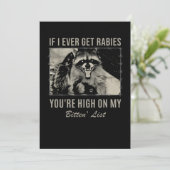 Invitation Si jamais j'attrape la rage, tu es en haut sur ma  (Debout devant)