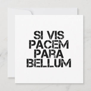 Invitation Si Vis Pacem Para Bellum
