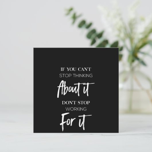 Invitation si vous ne pouvez pas arrêter d'y penser, n'arrête (Debout devant)