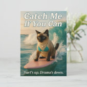 Invitation Siamese Cat is surfing catch me if you can (Debout devant)