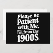 Invitation S'il vous plaît, soyez patient avec moi Je viens d (Devant / Derrière)