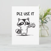 Invitation S'Il Vous Plaît Utiliser - Funny Racoon Sarcastiqu (Debout devant)
