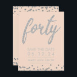 Invitation Silver Blush 40th Birthday Save Date Confetti<br><div class="desc">Elégant design "40e anniversaire fête" avec la Parties scintillant Silver Faux Typographie de Confetti nom personnalisé et texte de détails. Facile à utiliser et facile à personnaliser. Commandez aujourd'hui !</div>