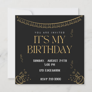 Invitation Simple C'est mon anniversaire   Or sur Noir Annive