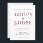 Invitation Simple chic Dusty Rose Mariage de typographie<br><div class="desc">Faire-part de mariage simple et chic avec rose poussiéreux, typographie design, élégante et moderne sur un arrière - plan blanc. Ajoutez simplement les détails de votre mariage. Conçu exclusivement pour vous par Happy Dolphin Studio. Si vous avez besoin d'aide ou de produits correspondants, veuillez nous contacter à happydolphinstudio@outlook.com . Nous...</div>