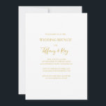 Invitation simple Elegant Mariage or Brunch<br><div class="desc">Cette simple et élégante invitation au brunch mariage or est parfaite pour votre brunch moderne minimaliste blanc et or. Le design comporte une police d'or contemporaine minimale accompagnée d'une calligraphie formelle. Gardez-le tel quel,  ou choisissez de le personnaliser avec vos propres oeuvres d'art ou photos !</div>