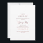 Invitation Simple Elegant Rose Gold Fêtons<br><div class="desc">Cet or rose simple et élégant est parfait pour votre mariage d'or rose minimaliste classique. Le design est composé d'une vintage classique minimaliste, d'une police d'or blush contemporaine et d'une calligraphie formelle romantique délicate. Il est parfait pour les mariages de luxe du printemps, de l'été, de l'automne ou de l'hiver....</div>