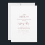 Invitation Simple Elegant Rose Gold Fêtons<br><div class="desc">Cet or rose simple et élégant est parfait pour votre mariage d'or rose minimaliste classique. Le design est composé d'une vintage classique minimaliste, d'une police d'or blush contemporaine et d'une calligraphie formelle romantique délicate. Il est parfait pour les mariages de luxe du printemps, de l'été, de l'automne ou de l'hiver....</div>