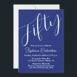 Invitation Simply Modern Script Marine Blue 50th Birthday<br><div class="desc">Simply Modern 50th Birthday Party Invitation Navy Blue Personnalisez cette élégante invitation de fête d'anniversaire Navy Blue avec le nom de la personne célébrant un jour très spécial dans leur vie et customisez tous les détails de la fête d'anniversaire. Un 50e anniversaire est une étape importante à célébrer. Marquez l'occasion...</div>