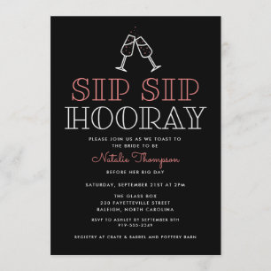 Invitation Sip Sip Hooray Champagne Toast Fête de l'mariée