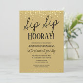 Invitation Sip Sip Hooray Elegant Gold Retraite Party Invit (Debout devant)
