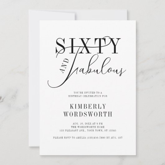 Invitation Sixty and Fabulous Elegant Script 60th Birthday (Devant)