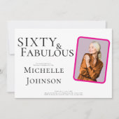 Invitation Sixty and Fabulous Photo 60th Birthday Party (Devant)