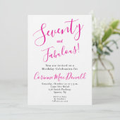 Invitation Sixty and Fabulous Script Pink 70th Birthday Party (Debout devant)