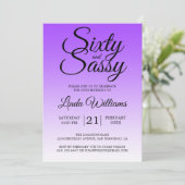 Invitation Sixty and Sassy Purple Ombre 60th Birthday (Debout devant)