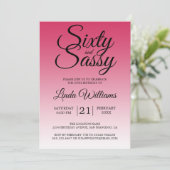 Invitation Sixty and Sassy Raspberry 60th Birthday (Debout devant)