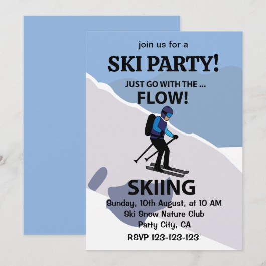 Invitation Skiing Just Go With The Flow Skiing (Devant / Derrière)