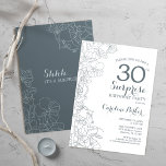 Invitation Slate Blue White Surprise 30e fête d'anniversaire<br><div class="desc">Bleu ardoise blanc Surprise 30e anniversaire de fête Invitation. Design moderne minimaliste avec accents botaniques et police de script de typographie. Carte invitation florale parfaite pour une célébration anniversaire surprise femme élégante. Peut être customisé à n'importe quel âge.</div>