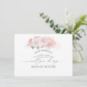 Invitation Soft Rose Floral Maid of Honor/Bridesmaid Proposit (Debout devant)