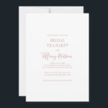 Invitation Soirée de thé Rose simple et élégante<br><div class="desc">Cette simple et élégante invitation à la fête du thé de la mariée rose en or est parfaite pour votre mariage d'or rose minimaliste classique. Le design est composé d'une vintage classique minimaliste, d'une police d'or blush contemporaine et d'une calligraphie formelle romantique délicate. Il est parfait pour les mariages de...</div>