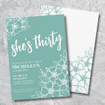 Invitation Soirée élégante 30e fête d'anniversaire<br><div class="desc">Elégante Trente Turquoise Turquoise 30e Anniversaire Invitation de fête. Une invitation amusante mais élégante à la fête du 50e anniversaire avec des fleurs turquoise ou bleu et blanc turquoise pour les jeunes de coeur. Un motif de fleurs ludique encadre une typographie de script "elle a trente" mélangée à une police...</div>
