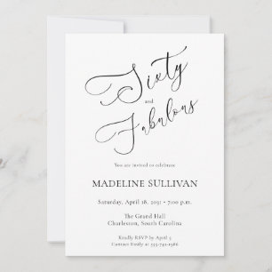 Invitation Soixante ans et Fabuleux Script Fête d'anniversair