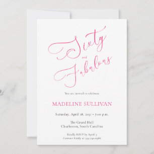 Invitation Soixante ans et Incroyable Rose Texte Fête d'anniv