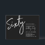 Invitation Soixante | Black & White Modern 60th Birthday Part<br><div class="desc">Célébrez votre journée spéciale avec cette simple et élégante invitation à la fête du 60e anniversaire. Ce design comprend un script de brosse "Sixty" avec une disposition propre en noir et blanc combo couleur. D'autres designs sont disponibles dans ma boutique BaraBomDesign.</div>